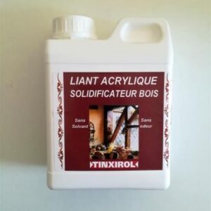 Tinxirol Durcisseur bois vermoulu (liant acrylique)